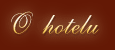 O hotelu
