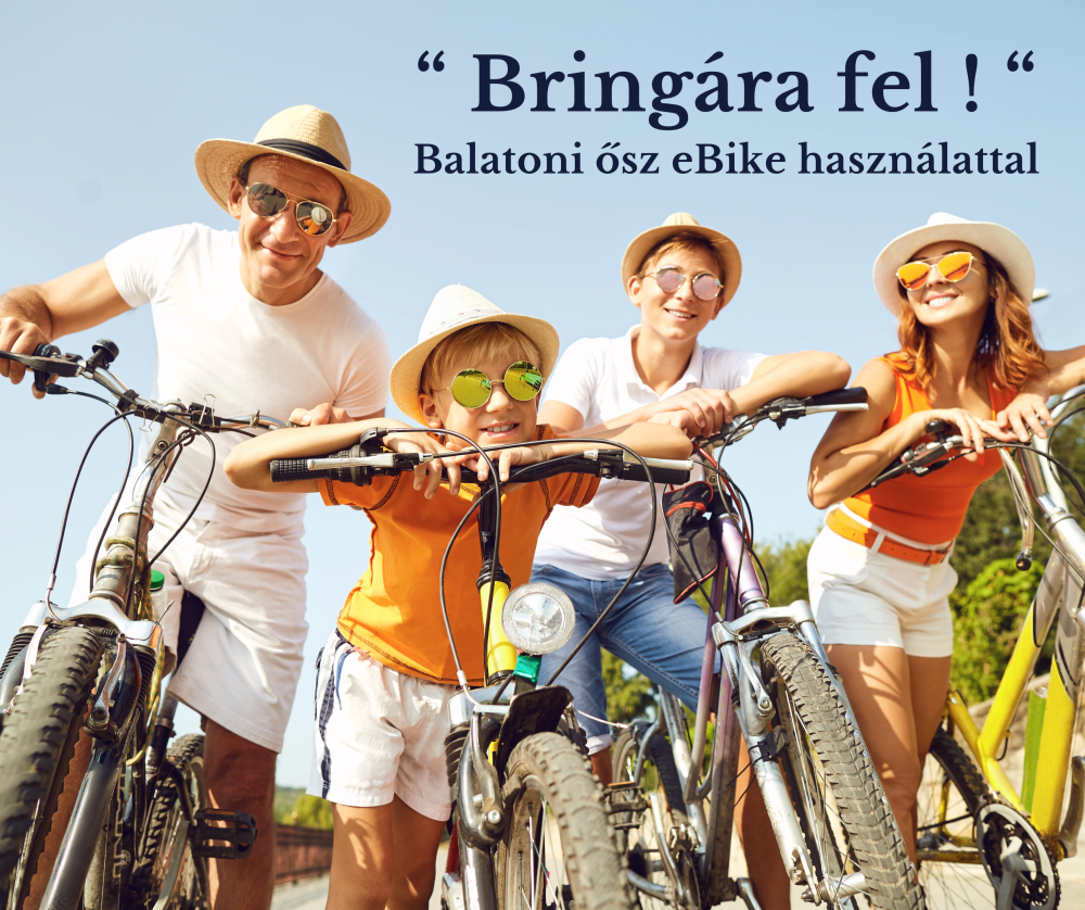 Bringára fel ! Balatoni ősz eBike használattal