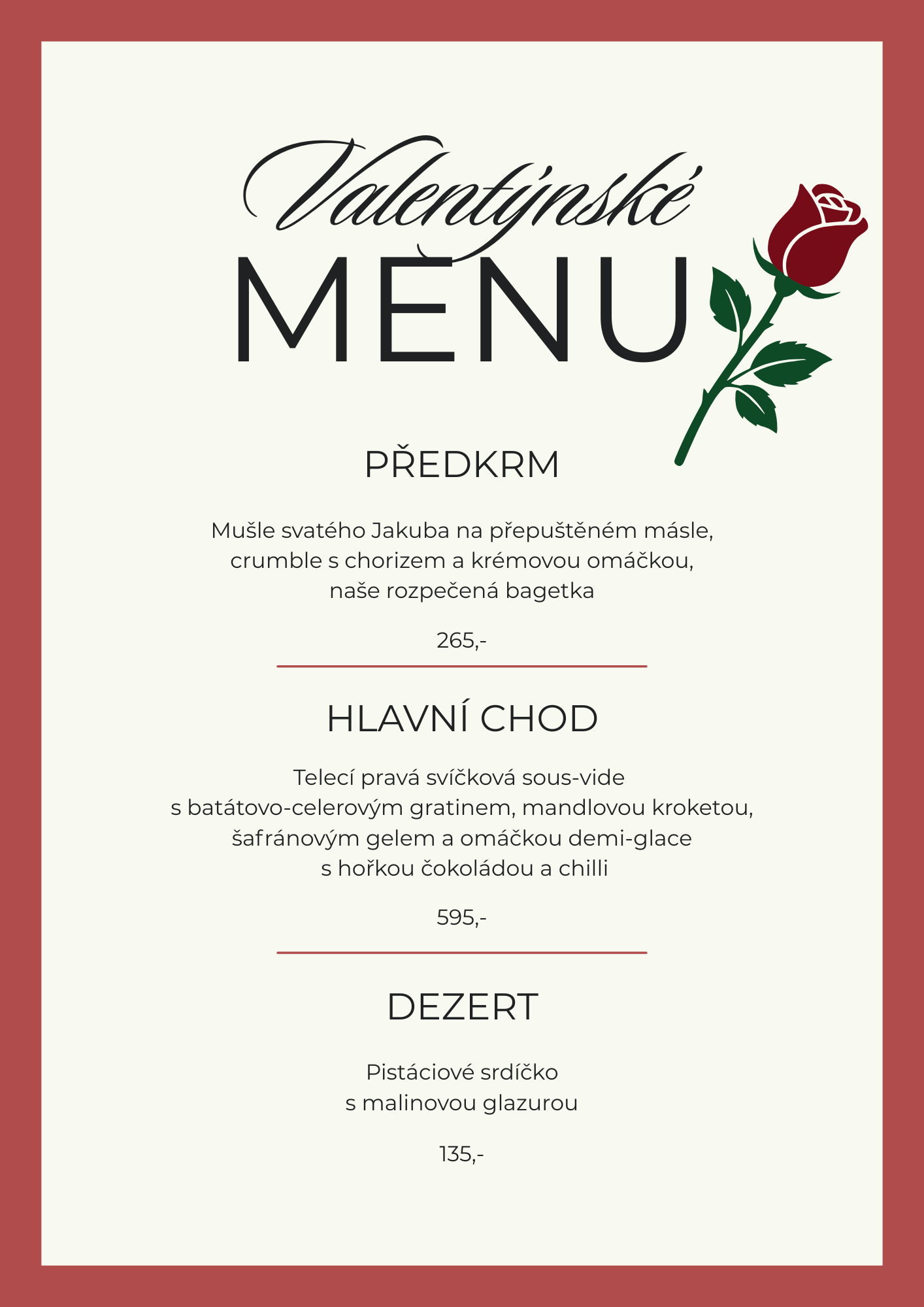 Zavítejte na Valentýnské menu v sobotu a v neděli 14.-15.2. 2026