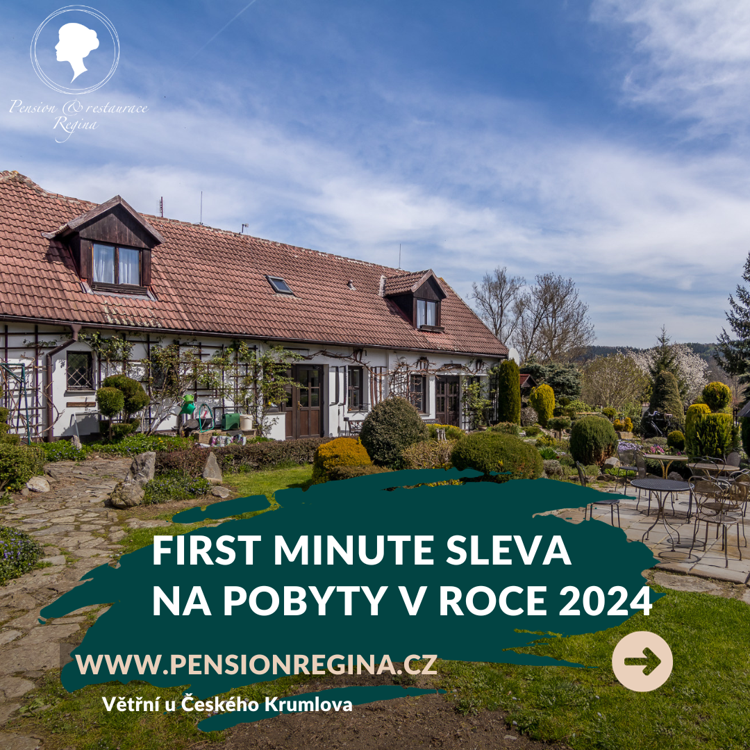 FIRST MINUTE SLEVA 15 % NA POBYTY V ROCE 2024!